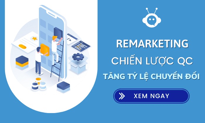 Bước đơn giản để bắt đầu chiến lược remarketing