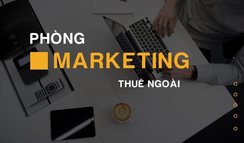 Bảng giá phòng marketing thuê ngoài